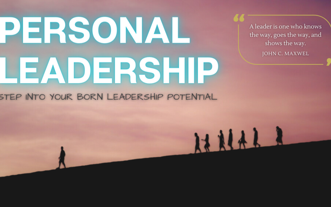Awaken the Leader Within You